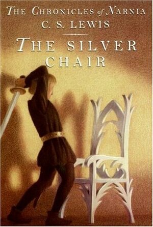 The Silver Chair by C.S. Lewis