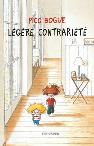 Légère contrariété by Dominique Roques, Alexis Dormal