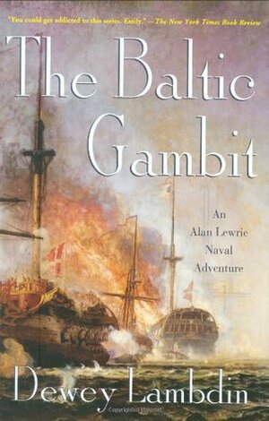 The Baltic Gambit by Dewey Lambdin
