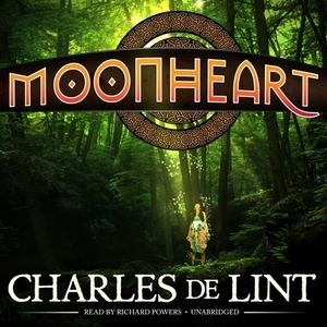 Moonheart by Charles de Lint