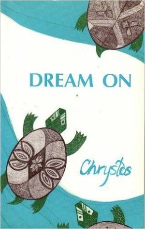 Dream On by Chrystos