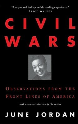 Civil Wars by June Jordan, Cindy Gitter