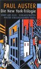 Die New York-Trilogie by Joachim A. Frank, Paul Auster