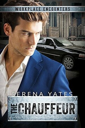 The Chauffeur by Serena Yates
