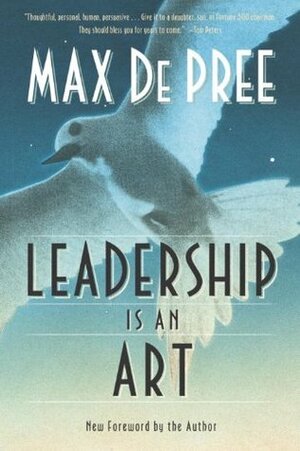 Leadership Is an Art by Max DePree