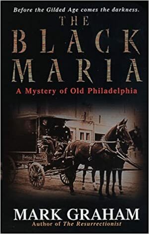 The Black Maria by Mark Graham