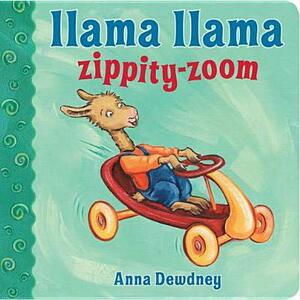 Llama Llama Zippity-Zoom by Anna Dewdney