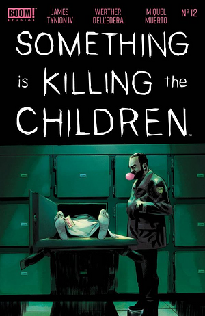 Something is Killing the Children #12 by James Tynion IV
