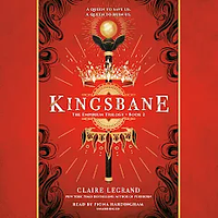 Kingsbane by Claire Legrand