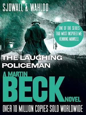 The Laughing Policeman by Maj Sjöwall