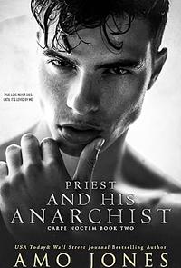 Priest and his Anarchist by Amo Jones