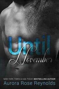 Until November by Aurora Rose Reynolds