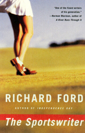 The Sportswriter by Richard Ford