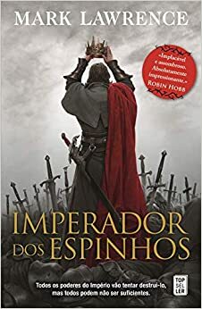 Imperador dos Espinhos by Mark Lawrence