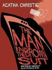 The Man in the Brown Suit by Agatha Christie