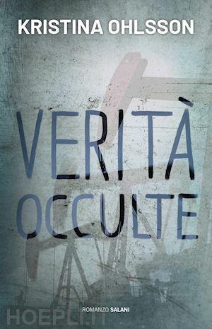 Verità occulte by Kristina Ohlsson