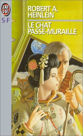 Le chat passe-muraille by Robert A. Heinlein