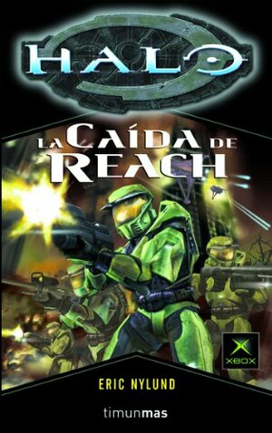 La Caída de Reach by Eric S. Nylund