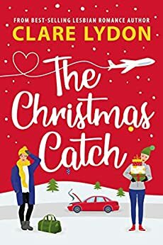 The Christmas Catch by Clare Lydon