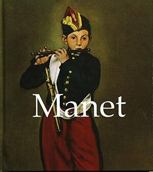 Manet: 1832-1883 (Mega Square) by Nathalia Brodskaya