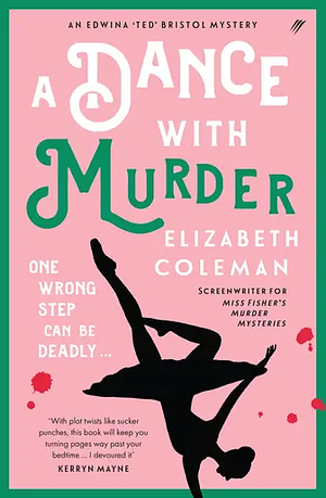 A Dance With Murder by Elizabeth Coleman