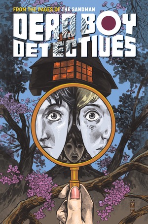 Dead Boy Detectives Vol. 1: Schoolboy Terrors by Mark Buckingham, Toby Litt