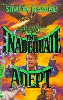 The Inadequate Adept by Simon Hawke