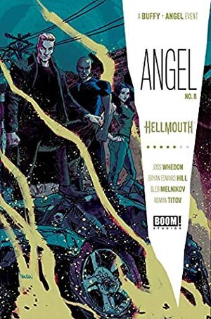 Angel #8 by Gabriel Cassata, Bryan Edward Hill, Gleb Melnikov