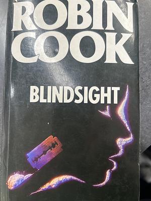 Blindsight by Robin Cook