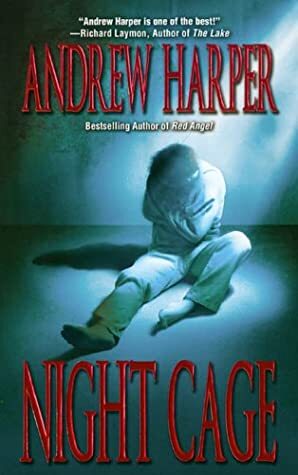 Night Cage by Andrew Harper, Douglas Clegg