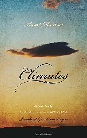 Climates by André Maurois