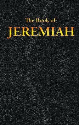 Jeremiah: The Book of by King James