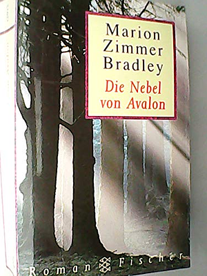 Die Nebel von Avalon: Roman by Marion Zimmer Bradley