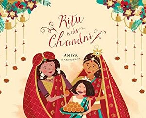 Ritu Weds Chandni by Ameya Narvankar