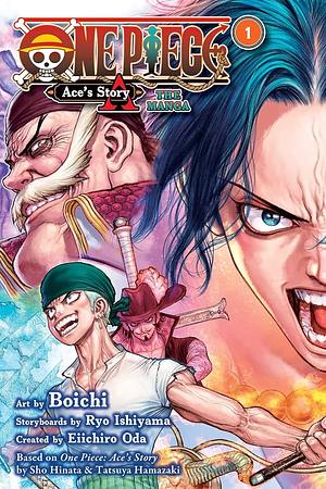 One Piece: Ace's Story—The Manga, Vol. 1 by Sho Hinata, Eiichiro Oda, Ryo Ishiyama, Tatsuya Hamazaki