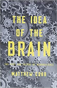 Uma História do Cérebro by Matthew Cobb