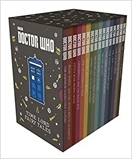 Doctor Who: Time Lord Fairy Tales Slipcase Edition by Justin Richards