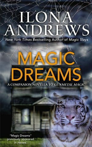 Magic Dreams by Ilona Andrews