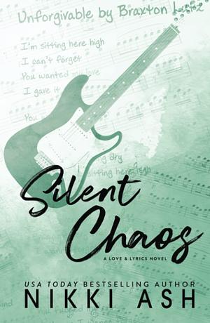 Silent Chaos by Nikki Ash