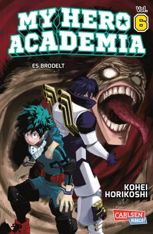 My Hero Academia Vol. 06: Es brodelt by Kōhei Horikoshi