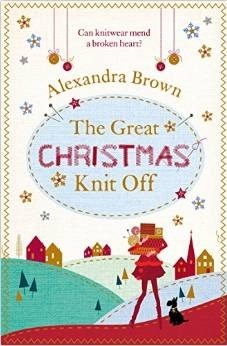 The Great Christmas Knit Off by Alex Brown