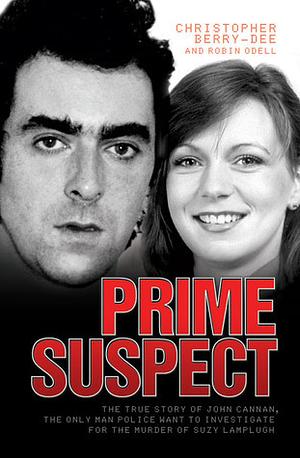 Prime Suspect by Robin Odell, Christopher Berry-Dee