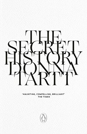 The Secret History: Tartt, Donna: 9780804111355: : Books