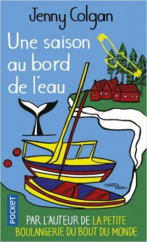 Une saison au bord de l'eau by Jenny Colgan