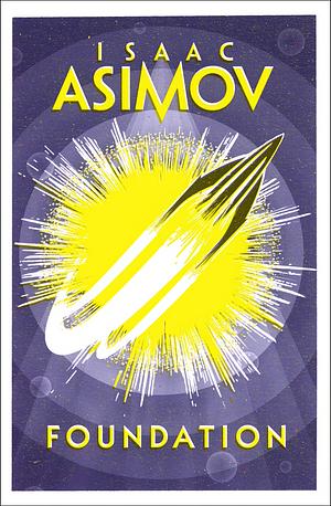 Foundation by Isaac Asimov