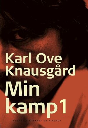 Min kamp I by Karl Ove Knausgård