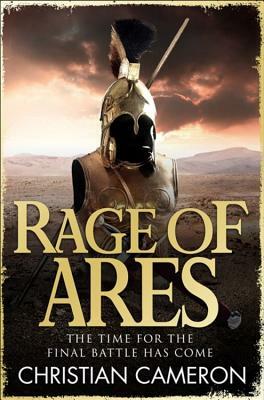 Rage of Ares by Christian Cameron