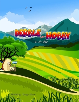 Derble gets a Hobby by Joel Biggs