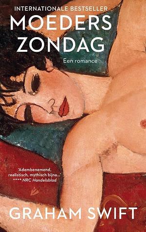 Moeders zondag: een romance by Graham Swift