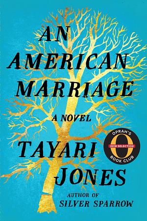 An American Marriage by Tayari Jones